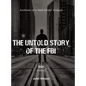 The Untold Story of the FBI: Archives of a Wall Street Analyst: DOJ