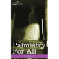 Palmistry for All