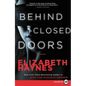 Behind Closed Doors