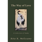 The Way of Love: A Collection of Tanka