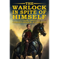 The Warlock in Spite of Himself
