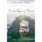 On the Edges of Elfland: A Fairy-Tale for Grown Ups