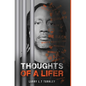 Thoughts of A Lifer