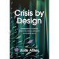 Crisis by Design: Emergency Powers and Colonial Legality in Puerto Rico