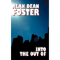 Into the Out of