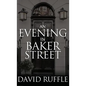 Holmes and Watson - An Evening in Baker Street