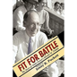 Fit for Battle: The Story of Wake Forest's Harold W. Tribble