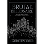 Brutal Billionaire