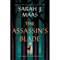The Assassin's Blade: The Throne of Glass Prequel Novellas