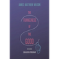 The Strangeness of the Good, Including Quarantine Notebook