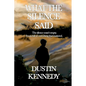 What the Silence Said
