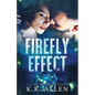 Firefly Effect