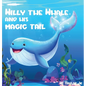 Willy the Whale and His Magic Tail