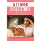A 12 Week Bible Study from the Devotional Book "Beyond the Sunday Sermon"