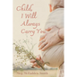 Child, I Will Always Carry You