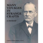 Many Voyages in Strange Crafts: A Memoir