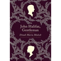 John Halifax, Gentleman