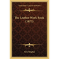 The Leather Work Book (1875)