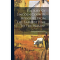 History Of Lincoln County, Missouri, From The Earliest Time To The Present