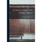 Science And The Publc Mind