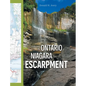 Protecting the Ontario Niagara Escarpment: Environmental Activism and Government Stewardship