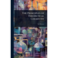 The Principles of Theoretical Chemistry