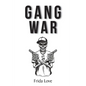 Gang War