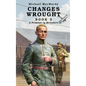 Changes Wrought Book 2: A Prisoner in Berkshire