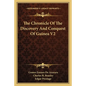 The Chronicle Of The Discovery And Conquest Of Guinea V2