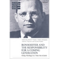 Bonhoeffer and the Responsibility for a Coming Generation: Doing Theology in a Time Out of Joint