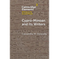 Cypro-Minoan and Its Writers