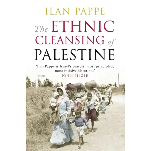 Ethnic Cleansing of Palestine