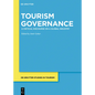 Tourism Governance: A Critical Discourse on a Global Industry