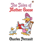 The Tales of Mother Goose