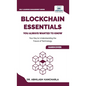 Blockchain Essentials You Always Wanted To Know