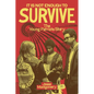 It Is Not Enough to Survive: The Young Patriots Story