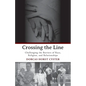 Crossing the Line: Challenging the Barriers of Race, Religion, and Relationships