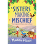Sisters Making Mischief