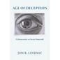 Age of Deception: Cybersecurity as Secret Statecraft