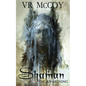 Shaman - The Awakening