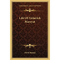 Life Of Frederick Marryat
