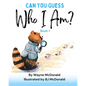 Can You Guess Who I Am? Book 1