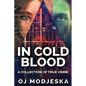 In Cold Blood: A Collection Of True Crime
