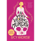 A Very Vexing Murder: Harriet Smith Investigates