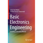 Basic Electronics Engineering: Including Laboratory Manual