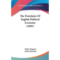The Postulates Of English Political Economy (1885)