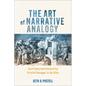 The Art of Narrative Analogy: Identifying and Interpreting Parallel Passages in the Bible