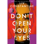 Don't Open Your Eyes