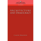 Architecture and Democracy