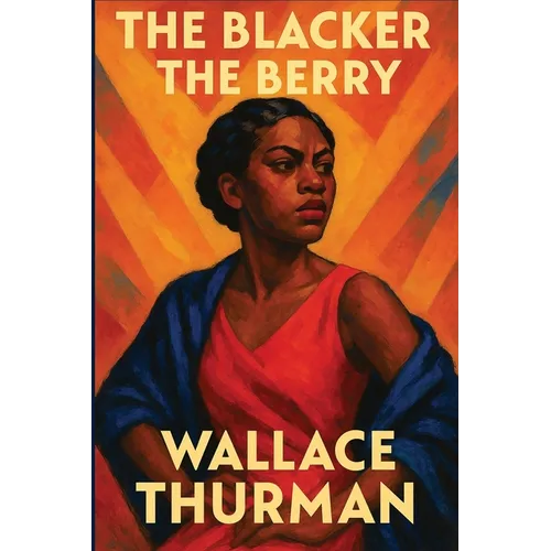 The Blacker the Berry